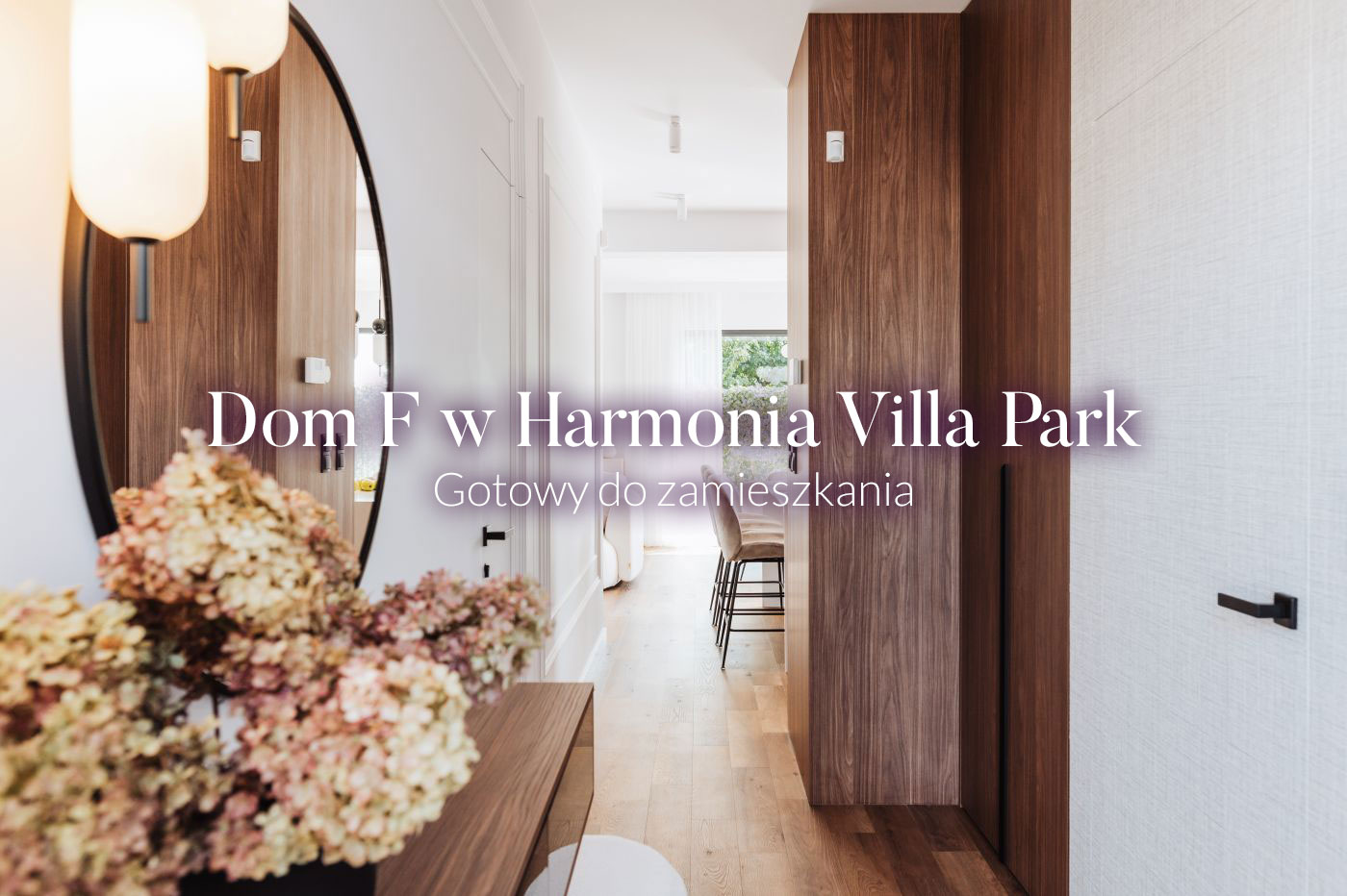 Dom F w Harmonia Villa Park