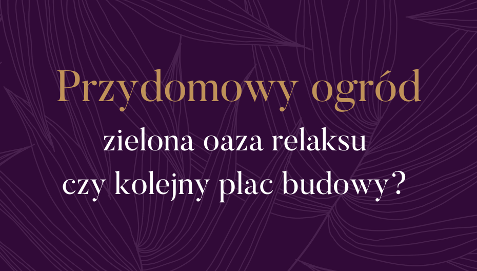 Tworzenie ogrodu przy nowym domu krok po kroku